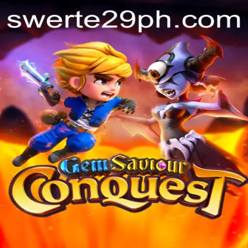 GemSaviourConquest: Master the Art of Swerte 29