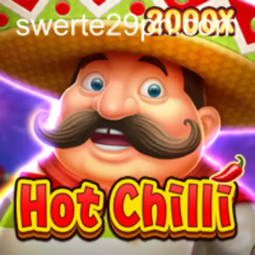 Unveiling the Thrill of HotChilli: A Fresh Take on the Sizzling Game World